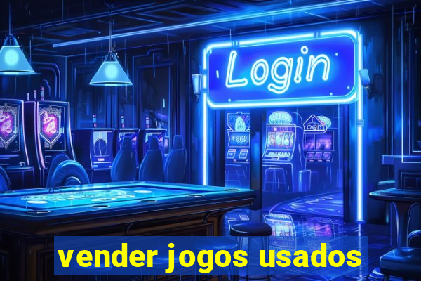 vender jogos usados